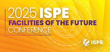 2025 ISPE Facilities of the Future Conference