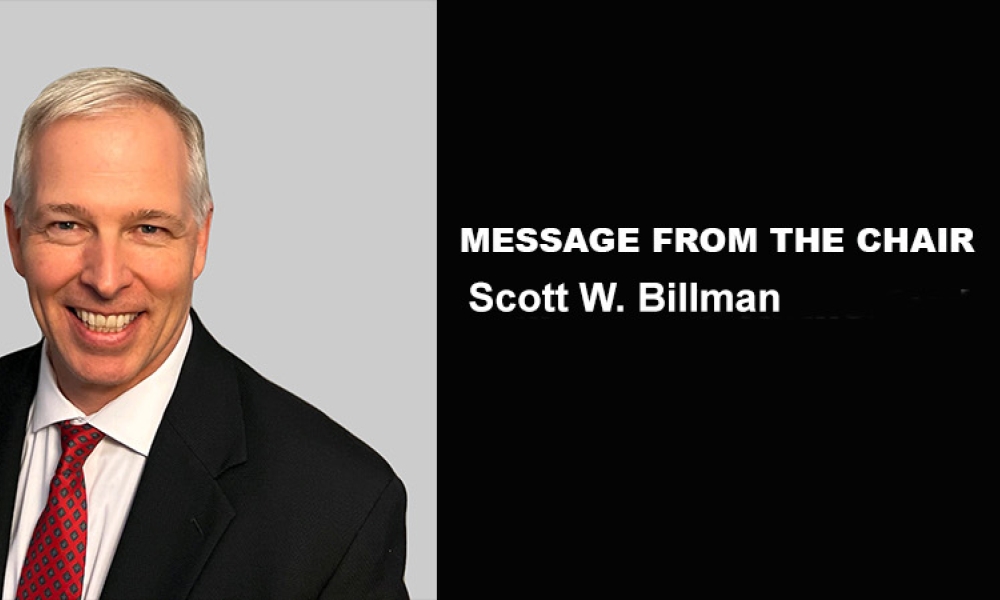 Message From the Chair: Scott W. Billman